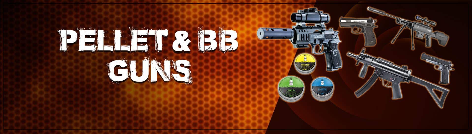 Pellet && BB Guns