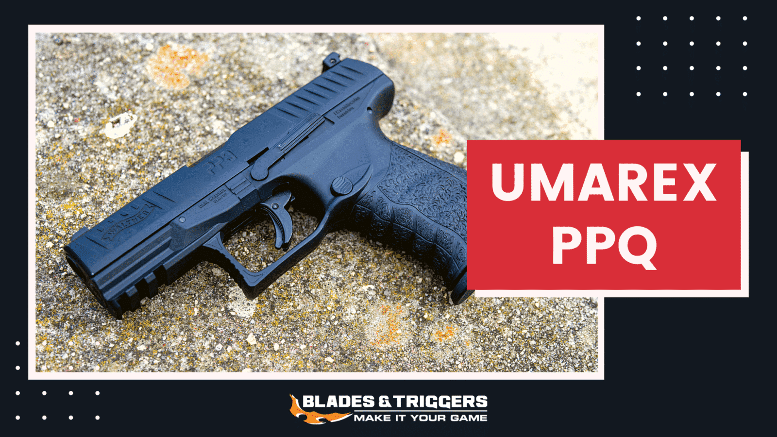 Umarex Walther PPQ M2 Review 6 Umarex Walther PPQ M2 Review