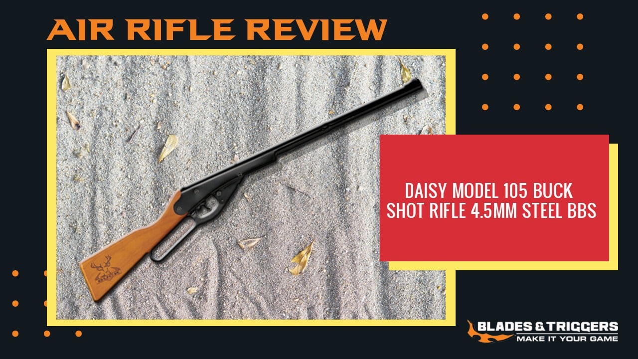 Daisy Model 105 Buck Shot Rifle Review 8 Daisy